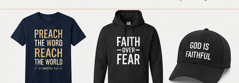 Preach the Word shirt, Faith Over Fear hoodie, and God Is Faithful cap